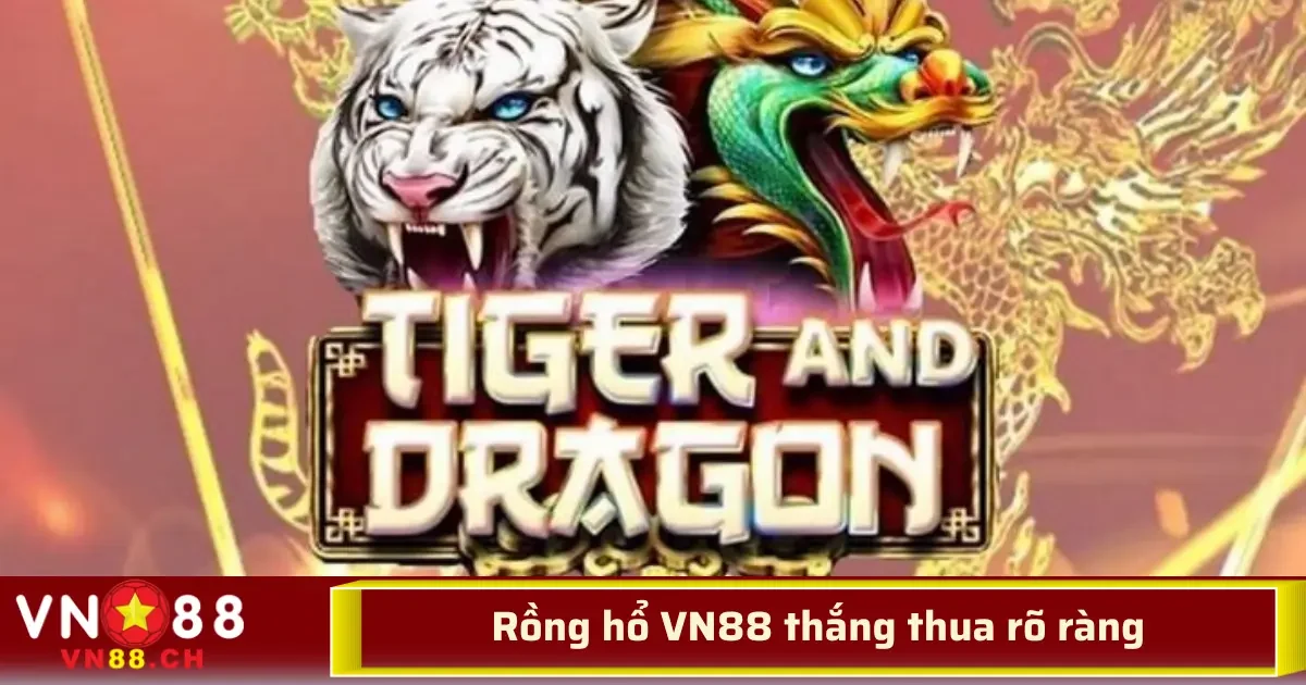 Rồng hổ VN88 – Một Kèo, Một Quyết Định, Thắng Thua Rõ Ràng 3 Thêm vào đó, với giao diện thân thiện cùng sự hỗ trợ trực quan của nhà cái, mọi thao tác đều dễ dàng real-time.