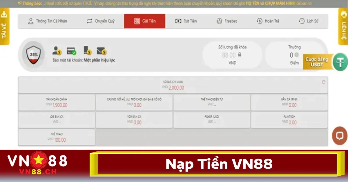 VN88 - Trang Chủ Nhà Cái VN88 Uy Tín Mới Nhất 110 Để nạp tiền vào tài khoản và bắt đầu tham gia các sản phẩm trò chơi hấp dẫn tại nhà cái, anh em chỉ cần làm theo các bước đơn giản